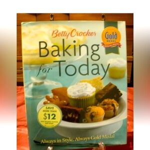 Betty Crocker Cookbook Hardcover Baking for Today General Mills 2005 Recipe EUC